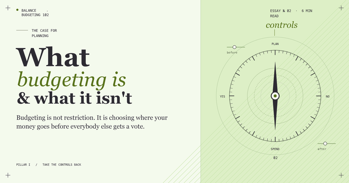 What Budgeting Is, and What It Isn’t